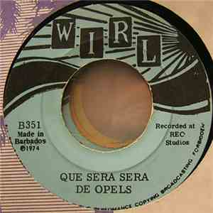 De Opels - Que Sera Sera