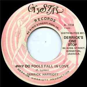Derrick Harriott - Why Do Fools Fall In Love