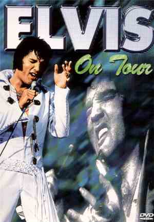 Elvis - On Tour