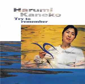 Harumi Kaneko - Try To Remember