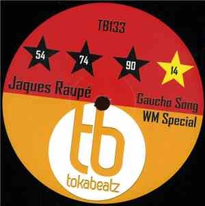 Jaques Raupé - Gaucho Song (WM Special)