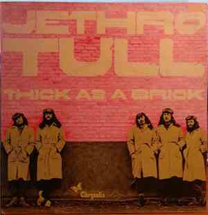 Jethro Tull - Thick As A Brick
