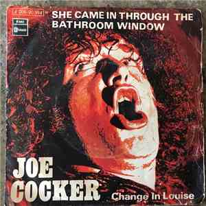 Joe Cocker - She came in through the bathroom window