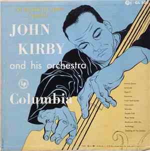 John Kirby And His Orchestra - John Kirby And His Orchestra