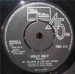 Jr. Walker & The All Stars - Holly Holy