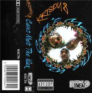 Krispy 3 - Can't Melt The Wax