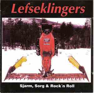 Lefseklingers - Sjarm, Sorg & Rock'n Roll