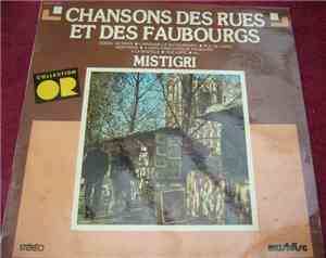 Mistigri  - Chansons Des Rues Et Des Faubourgs