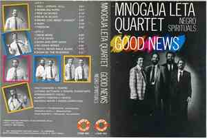 Mnogaja Leta Quartet - Good News (Negro Spirituals)
