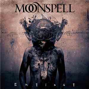 Moonspell - Extinct