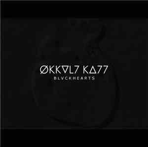 OKKVLT KɅTT - Blvck Hearts