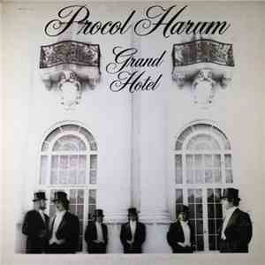 Procol Harum - Grand Hotel