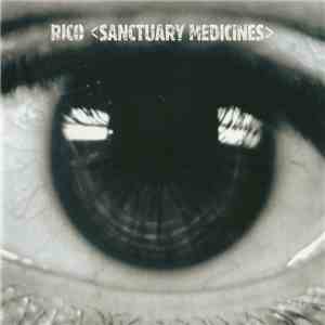 Rico  - Sanctuary Medicines
