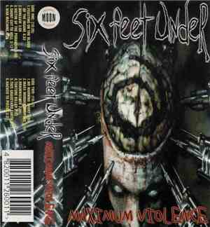 Six Feet Under - Maximum Violence