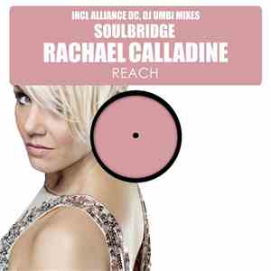 Soulbridge & Rachael Calladine - Reach