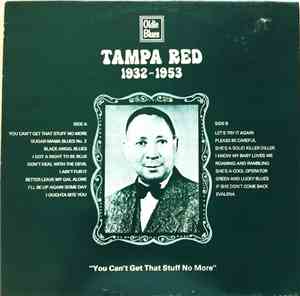 Tampa Red - 1932 - 1953 
