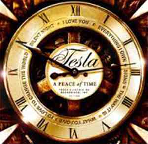 Tesla - A Peace Of Time