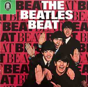 The Beatles - The Beatles Beat