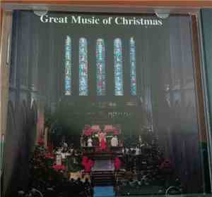 The Choirs Of St. John's Episcopal Church - Great Music Of Christmas