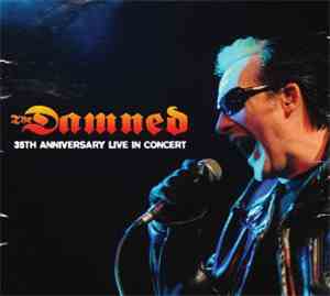 The Damned - 35th Anniversary Live In Concert