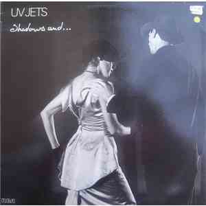 UV Jets - Shadows And... Storms