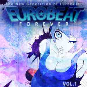 Various - Eurobeat Forever Vol. 1