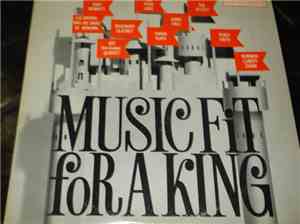 Various - Music Fit For A King