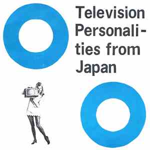 Various - Television Personalities From Japan