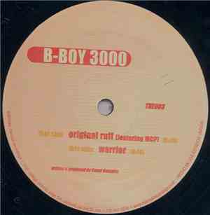 B-Boy 3000 - Original Ruff / Warrior