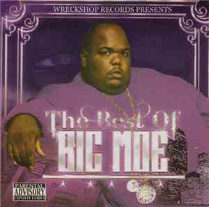 Big Moe - The Best Of Big Moe