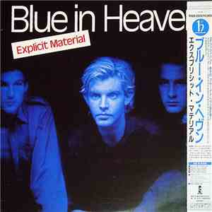 Blue In Heaven - Explicit Material