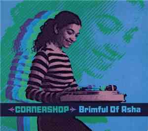 Cornershop - Brimful Of Asha