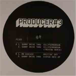 Danny Drive Thru / Dibiase - Producer #3 Part 3