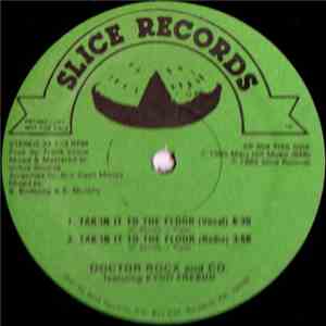 Doctor Rocx and Co. Featuring Kydd Freshh - Tak'in It To The Floor
