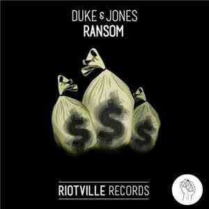 Duke & Jones - Ransom