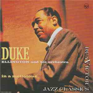 Duke Ellington And His Orchestra - In A Mellotone