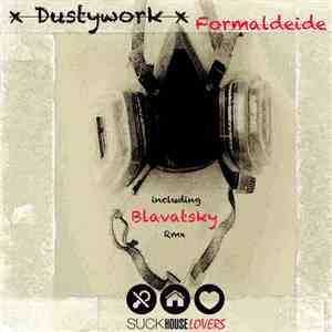 Dustywork - Formaldeide