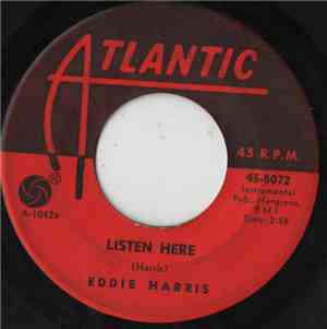 Eddie Harris - Listen Here / Mean Greens