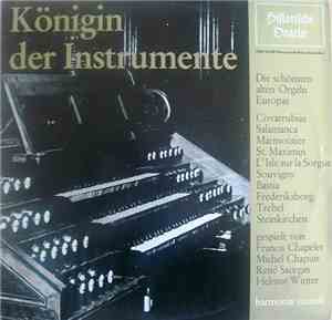 Francis Chapelet - Michel Chapuis - René Saorgin - Helmut Winter  - Königin ...