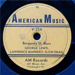 George Lewis, Lawrence Marrero, Slow Drag / Jim Robinson's Band - Burgundy  ...