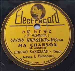 Ghirag Sakizlian - Ma Chanson / L'Air  De Saro