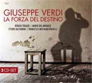 Giuseppe Verdi, Renata Tebaldi, Mario del Monaco, Ettore Bastianini, France ...