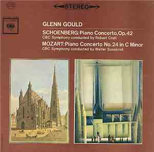 Glenn Gould, CBC Symphony conducted by Robert Craft, CBC Symphony conducted ...
