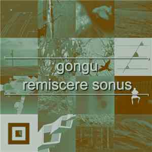 Gongu - Remiscere Sonus