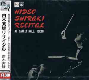 Hideo Shiraki - Recital At Sankei Hall, Tokyo