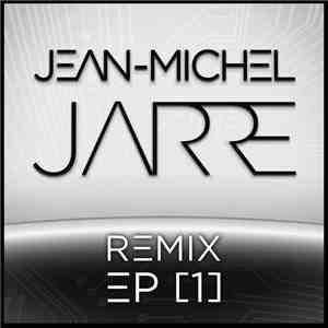 Jean-Michel Jarre - Remix EP [1]