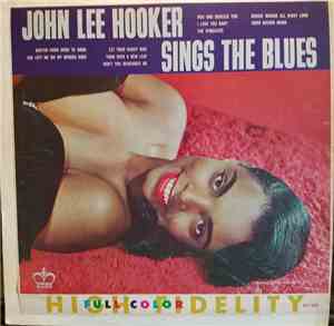 John Lee Hooker - John Lee Hooker Sings The Blues