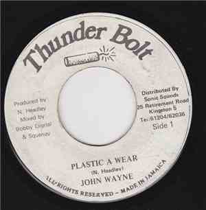 John Wayne - Plastic A Wear