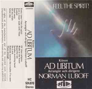 Kören Ad Libitum - Feel The Spirit