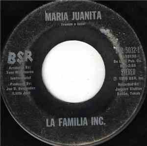La Familia Inc. - Maria Juanita